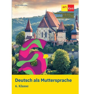 Deutsch als Muttersprache. 6. Klasse