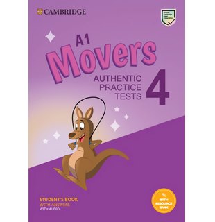 A1 Movers 4 Student's Book with Answers with Audio with Resource Bank Authentic Practice Tests