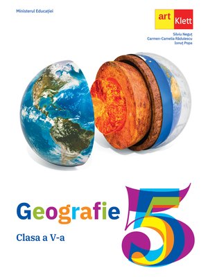 GEOGRAFIE. Clasa a V-a. MANUAL