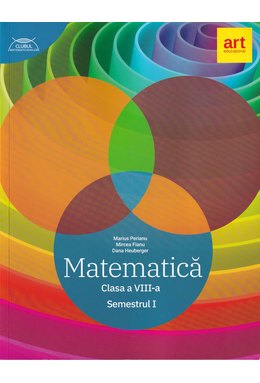 SET MATEMATICĂ clasa a VIII-a. Semestrul I + II