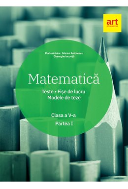 Set matematică. Clasa a V-a. Partea I + II