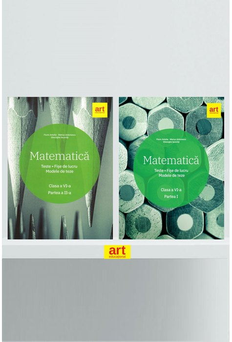Set matematică. Clasa a VI-a. Partea I + II