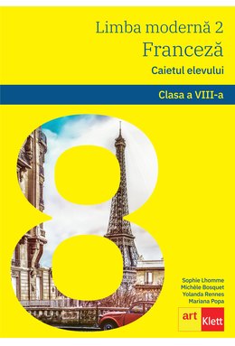 Pachet Manual + Caiet clasa a VIII-a L2. Limba Franceză L2