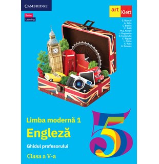 Limba enlgeză L1. Clasa a V-a. Ghidul profesorului