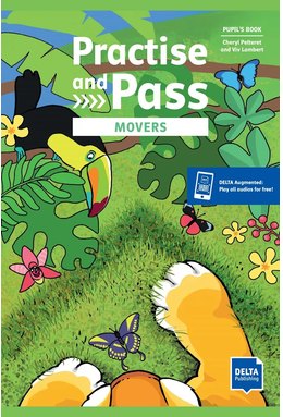 Practise and Pass Movers, Pupil's Book + DELTA Augmented