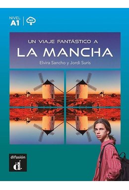 Un viaje fantástico a La Mancha