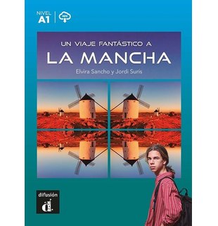 Un viaje fantástico a La Mancha