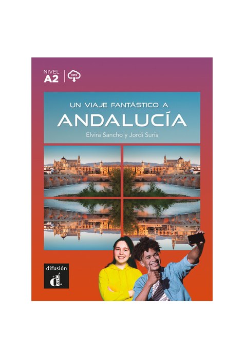 Un viaje fantástico a Andalucía Un viaje fantástico a Andalucía