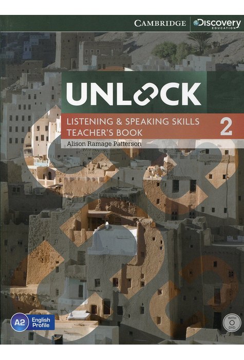 Unlock Level 2, Listening and Speaking Skills, Teacher's Book with DVD