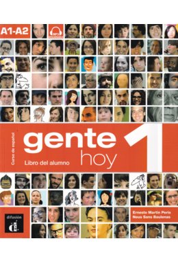 Gente hoy 1, Libro del alumno A1-A2 + MP3 descarcable