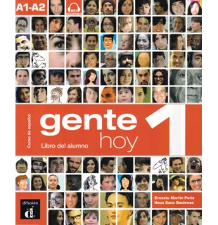 Gente hoy 1, Libro del alumno A1-A2 + MP3 descarcable