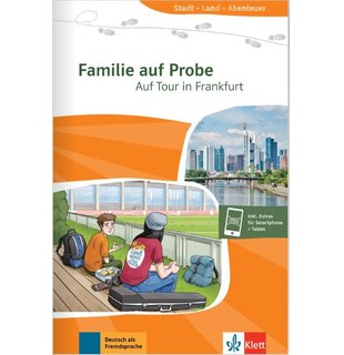 Familie auf Probe, Auf Tour in Frankfurt Buch + Online