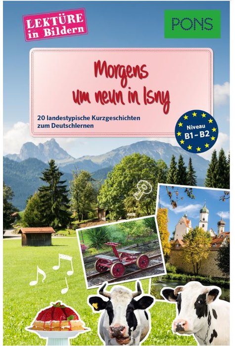 PONS Lektüre in Bildern Deutsch - Morgens um neun in Isny PONS Lektüre in Bildern Deutsch - Morgens um neun in Isny