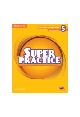 Super Minds 2ed Level 5 Super Practice Book British English
