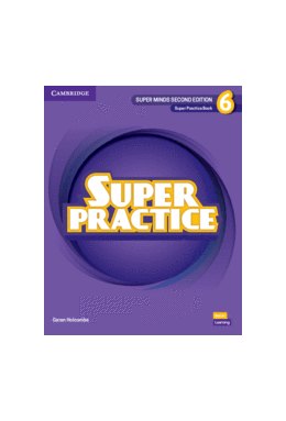 Super Minds 2ed Level 6 Super Practice Book British English