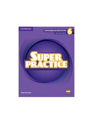 Super Minds Level 6 Super Practice Book British English