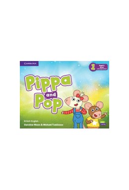 Pippa and Pop Level 1 Pupil's Book with Digital Pack British English