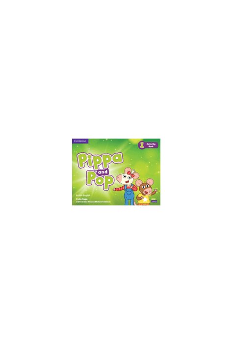 Pippa and Pop Level 1 Activity Book British English