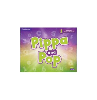 Pippa and Pop Level 1 Letters and Numbers Workbook British English