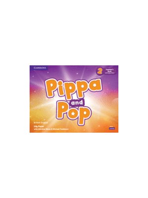 Pippa and Pop Level 2 Teacher's Book with Digital Pack British English