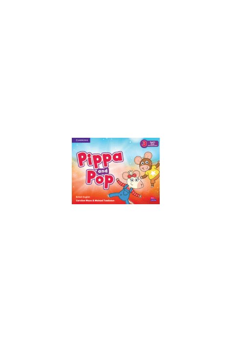 Pippa and Pop Level 3 Pupil's Book with Digital Pack British English