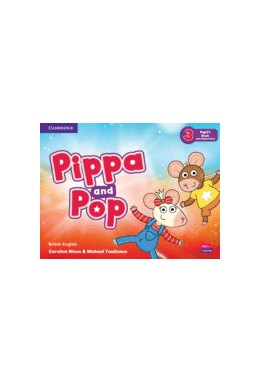 Pippa and Pop Level 3 Pupil's Book with Digital Pack British English