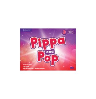 Pippa and Pop Level 3 Teacher's Book with Digital Pack British English