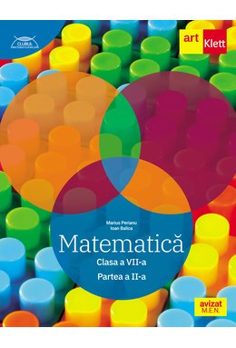 Matematică. Clasa a VII-a. Semestrul 2. Clubul Matematicienilor