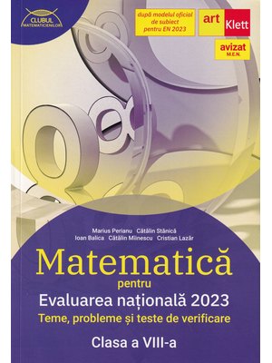 Evaluarea națională 2023. MATEMATICĂ. Clasa a VIII-a Evaluarea națională 2023. MATEMATICĂ. Clasa a VIII-a