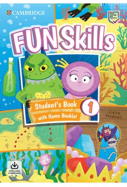 Fun Skills Level 1, Student's Book with Home Booklet and Downloadable Audio