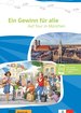 Ein Gewinn für alle, Auf Tour in München. Buch + Online