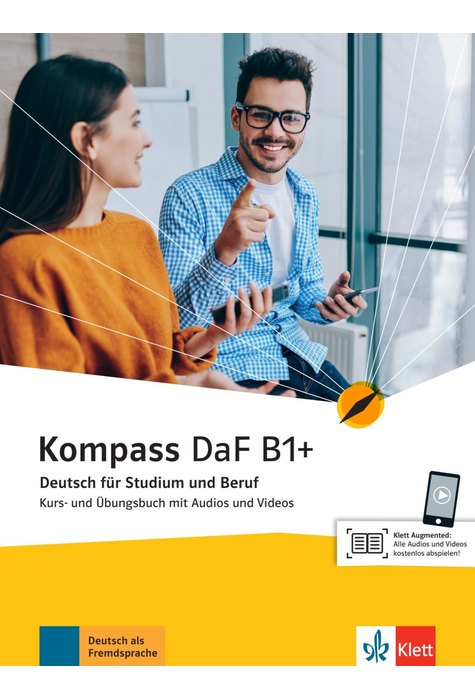 Kompass DaF B1+, Kurs- und Übungsbuch mit Audios und Videos