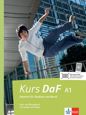 Kurs DaF A1, Kurs- und Übungsbuch mit Audios und Videos