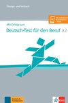 Mit Erfolg zum Deutsch-Test für den Beruf A2