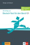 Mit Erfolg zum Deutsch-Test für den Beruf C1