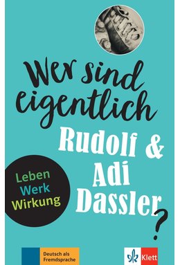 Wer sind eigentlich Rudolf & Adi Dassler?, Buch + Online-Angebot