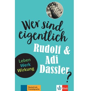 Wer sind eigentlich Rudolf & Adi Dassler?, Buch + Online-Angebot