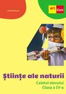 ȘTIINȚE ALE NATURII. Caiet de lucru. Clasa a IV-a