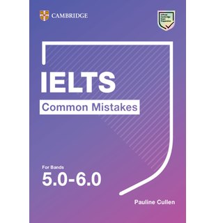 IELTS Common Mistakes for Bands 5.0-6.0