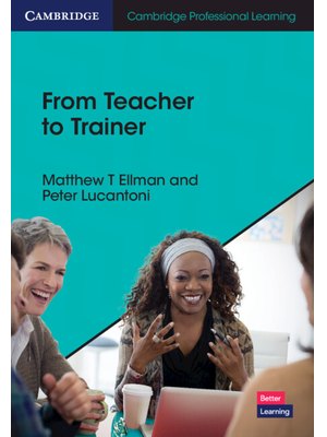 From Teacher to Trainer