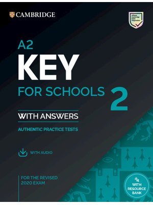 A2 Key for Schools 2 Student's Book with Answers with Audio with Resource Bank