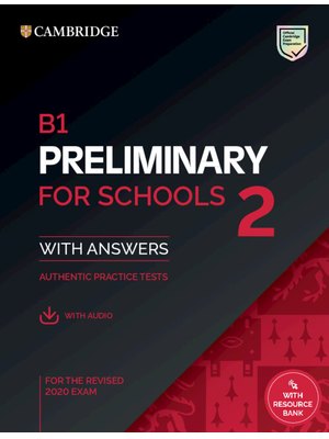 B1 Preliminary for Schools 2 Student's Book with Answers with Audio with Resource Bank