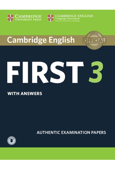 Cambridge English First 3 Student's Book with Answers with Audio Cambridge English First 3 Student's Book with Answers with Audio