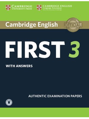 Cambridge English First 3 Student's Book with Answers with Audio