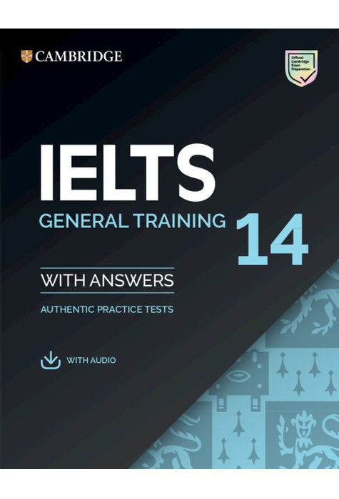 IELTS 14 General Training Student's Book with Answers with Audio