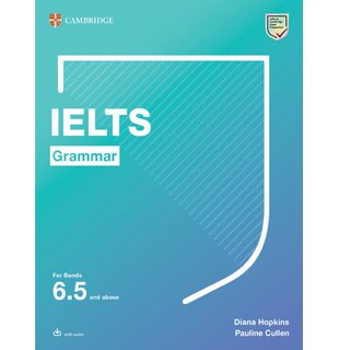 IELTS Grammar For Bands 6.5 and above with answers and downloadable audio