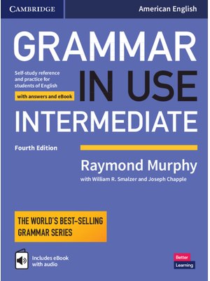 Grammar in Use Intermediate Student's Book with Answers and Interactive eBook