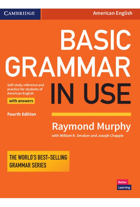 Basic Grammar in Use Student's Book with Answers Basic Grammar in Use Student's Book with Answers
