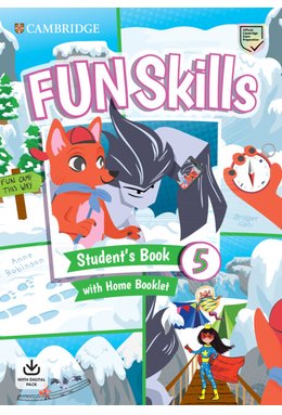 Fun Skills Level 5 Student's Book and Home Booklet with Online Activities