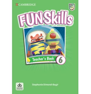Fun Skills Level 6 Teacher's Book with Audio Download